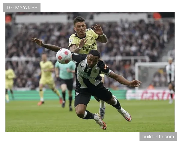 纽卡斯尔联近期状态回暖，持续冲击英超前列成为值得关注球队